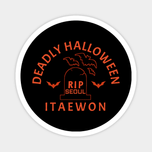 Deadly halloweens Magnet